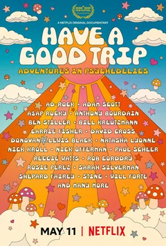 Фильм Хорошего трипа: Приключения под психоделиками (2020)