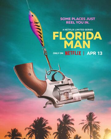 Смотреть hdrezka Человек из Флориды 1 сезон онлайн в fullHD 1080p качестве 